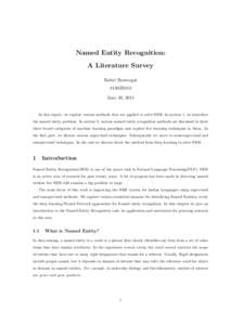 Named Entity Recognition: A Literature Survey Rahul Sharnagat 11305R013 June 30, 2014