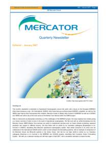 Mercator Ocean Quarterly Newsletter  #24 – January 2007 – Page 1 GIP Mercator Ocean  Quarterly Newsletter