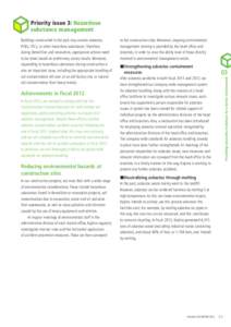 Priority issue 3: Hazardous substance management Achievements in fiscal 2012 In fiscal 2012, we worked to comply with the Soil Contamination Countermeasures Act and residual soil