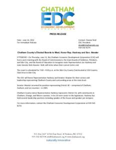 PRESS RELEASE Date: June 14, 2012 For Immediate Release Contact: Dianne Reid EDC President