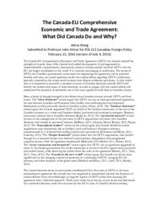Economy / Free trade agreements of Canada / International relations / Economy of North America / Fisheries law / Fishing in Canada / Comprehensive Economic and Trade Agreement / Transatlantic Trade and Investment Partnership / CanadaEuropean Union relations / Investor-state dispute settlement / North American Free Trade Agreement