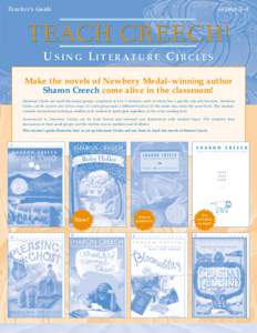 Teacher’s Guide  Grades 5–8 TEACH CREECH! USING LITERATURE CIRCLES