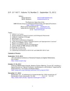    O P - S F N E T - Volume 19, Number 5 – September 15, 2012 Editors: Diego Dominici Martin Muldoon
