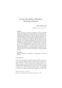 On the Plausibility of Idealism: Refuting Criticisms Bernardo Kastrup BIBLID626X; pp. 13–34]  Abstract