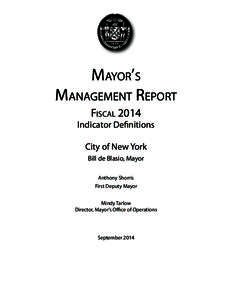 Mayor’s Management Report Fiscal 2014 Indicator Definitions City of New York