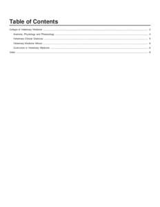 Table of Contents College of Veterinary Medicine ................................................................................................................................................................ 2 Anatomy,