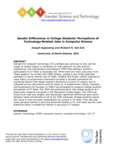 http://genderandset.open.ac.uk  Gender Differences in College Students’ Perceptions of Technology-Related Jobs in Computer Science Joseph Appianing and Richard N. Van Eck University of North Dakota, USA