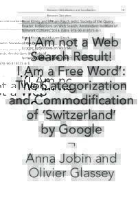 Between Globalization and Localization  René König and Miriam Rasch (eds), Society of the Query Reader: Reflections on Web Search, Amsterdam: Institute of Network Cultures, 2014. ISBN: .