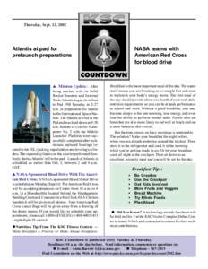 Thursday, Sept. 12, 2002  Atlantis at pad for prelaunch preparations  V Mission Update: After