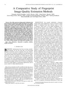 734  IEEE TRANSACTIONS ON INFORMATION FORENSICS AND SECURITY, VOL. 2, NO. 4, DECEMBER 2007 A Comparative Study of Fingerprint Image-Quality Estimation Methods
