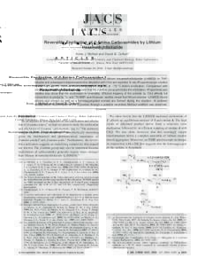 Published on WebReversible Enolization of β-Amino Carboxamides by Lithium Hexamethyldisilazide Anne J. McNeil and David B. Collum* Contribution from the Department of Chemistry and Chemical Biology, Baker L