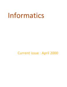 Informatics  Current issue : April 2000 Wired Villages - Warana Why Warana ?