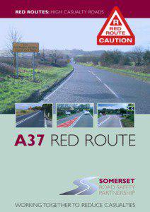 RED ROUTES: HIGH CASUALTY ROADS  RED