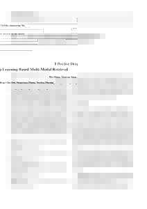 VLDBJ manuscript No. (will be inserted by the editor) Effective Deep Learning Based Multi-Modal Retrieval Wei Wang, Xiaoyan Yang, Beng Chin Ooi, Dongxiang Zhang, Yueting Zhuang