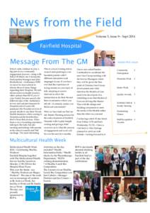 News from the Field Volume 3, Issue 9– Sept 2014 Fairfield Hospital  Message From The GM