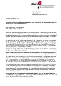 Herr Bundesrat Alain Berset  Kilchberg, 8. Februar 2016 Vorentwurf zur Änderung des Bundesgesetzes über Finanzhilfen für familienergänzende Kinderbetreuung: Stellungnahme alliance F