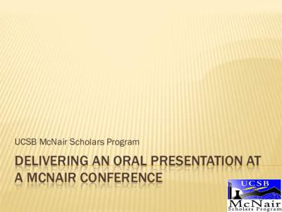 How to deliver an oral presentation