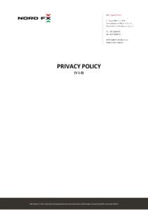 PRIVACY POLICY (V 1.0) NFX Capital CY Ltd is authorized and regulated by the Cyprus Securities and Exchange Commission (CySEC), license No  Contents