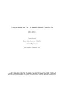 Class Structure and the US Personal Income Distribution, 1918–20111 Simon Mohun Queen Mary University of London 