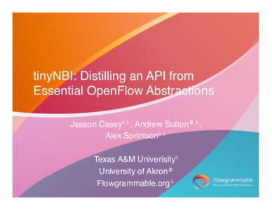 tinyNBI: Distilling an API from Essential OpenFlow Abstractions   