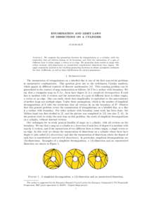 ENUMERATION AND LIMIT LAWS OF DISSECTIONS ON A CYLINDER ´ JUANJO RUE  Abstract. We compute the generating function for triangulations on a cylinder, with the