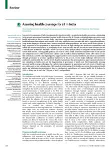 Review  Assuring health coverage for all in India Vikram Patel, Rachana Parikh, Sunil Nandraj, Priya Balasubramaniam, Kavita Narayan, Vinod K Paul, A K Shiva Kumar, Mirai Chatterjee, K Srinath Reddy Lancet 2015; 386: 242