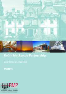 Robin Mackenzie Partnership Excellence in Acoustics Hotels  The Glasshouse Hotel, Edinburgh