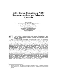 Medicine / AIDS pandemic / AIDS / HIV / Incarceration in the United States / HIV/AIDS in China / HIV/AIDS in India / HIV/AIDS / Health / Pandemics