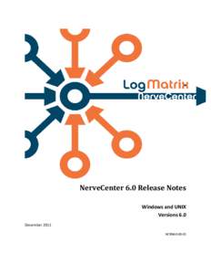 NerveCenter 6.0 Release Notes Windows and UNIX Versions 6.0 December 2011 NCRN60-00-01