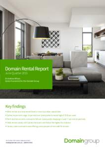 Domain Rental Report June Quarter 2015 Dr Andrew Wilson Senior Economist for the Domain Group