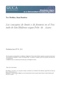 Fos Medina, Juan Bautista  Los conceptos de límite y de frontera en el Tratado de San Ildefonso segun Felix de Azara Prudentia Iuris Nº 74, 2012