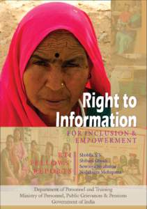 Right to Information: For Inclusion & Empowerment Right to Information: For Inclusion & Empowerment