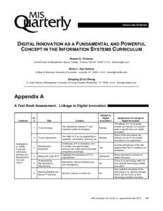 ISSUES AND OPINIONS  DIGITAL INNOVATION AS A FUNDAMENTAL AND POWERFUL CONCEPT IN THE INFORMATION SYSTEMS CURRICULUM Robert G. Fichman Carroll School of Management, Boston College, Chestnut Hill, MA[removed]U.S.A. {fichman@