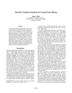 Heuristic Evaluation Functions for General Game Playing
