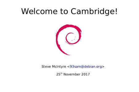 Welcome to Cambridge!  Steve McIntyre <> 25th November 2017  Stuff