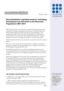 20 JanuaryRecommendation regarding research, technology development and innovation in the Structural Programmes 2007–2013