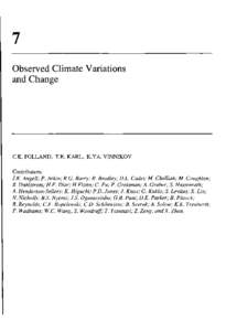 7 Observed Climate Variations and Change C.K. FOLLAND, T.R. KARL, K.YA. VINNIKOV Contributors: