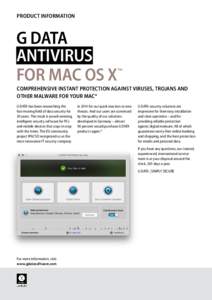 PRODUCT INFORMATION  G DATA ANTIVIRUS ™ FOR MAC OS X