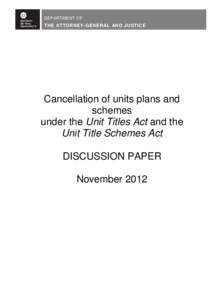 Microsoft Word - Discussion Paper on Dissolution of Schemes under the NT Unit Titles Act and Unit Title Schemes Act.DOC