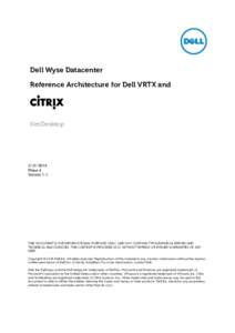 Dell Wyse Datacenter Reference Architecture for Dell VRTX and XenDesktop