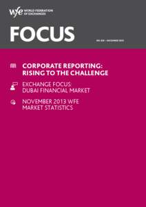 NO 250 – DECEMBER[removed]Corporate reporting: rising to the challenge Exchange focus: 					 Dubai Financial Market