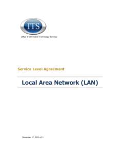 Office of Information Technology Services  Service Level Agreement Local Area Network (LAN)