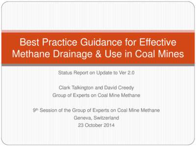 Best Practice Guidance for Effective Methane Drainage & Use in Coal Mines