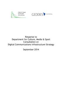 Response to Department for Culture, Media & Sport Consultation on Digital Communications Infrastructure Strategy September 2014