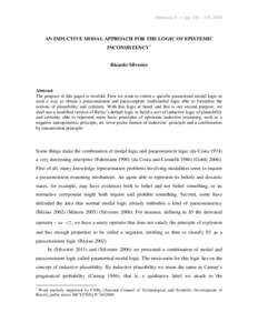 Abstracta 6 : 1, pp. 136 – 155, 2010  AN INDUCTIVE MODAL APPROACH FOR THE LOGIC OF EPISTEMIC INCONSISTENCY1  Ricardo Silvestre