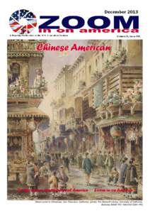 Chinese American  In this issue: Multicultural America Zoom in on America