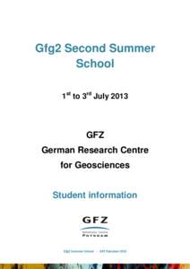 Gfg2 Second Summer School 1st to 3rd July 2013 GFZ German Research Centre