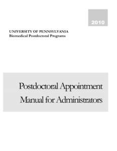 2010 UNIVERSITY OF PENNSYLVANIA Biomedical Postdoctoral Programs  Postdoctoral Appointment
