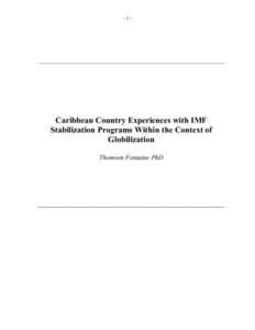 -1-  ___________________________________________________________________________ Caribbean Country Experiences with IMF Stabilization Programs Within the Context of