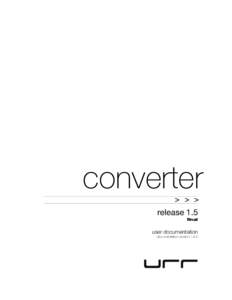 converter > > > release 1.5 final  user documentation